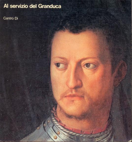 Al servizio del Granduca - Silvia Meloni - copertina