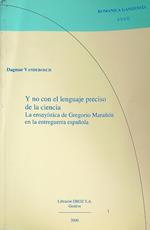 Y no con el lenguaje preciso de la ciencia. Romanica Gandensia XXXIII