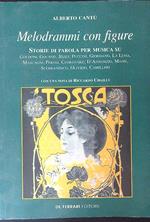 Melodrammi con figure