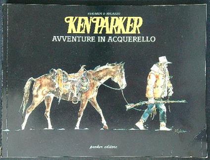 Ken Parker: avventure in acquerello - Berardi - copertina