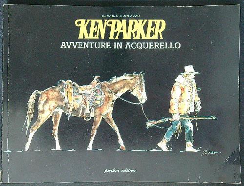 Ken Parker: avventure in acquerello - Berardi - copertina