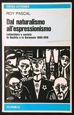 Dal naturalismo all'espressionismo
