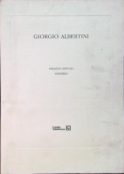 Giorgio Albertini - Palazzo Sertoli Sondrio