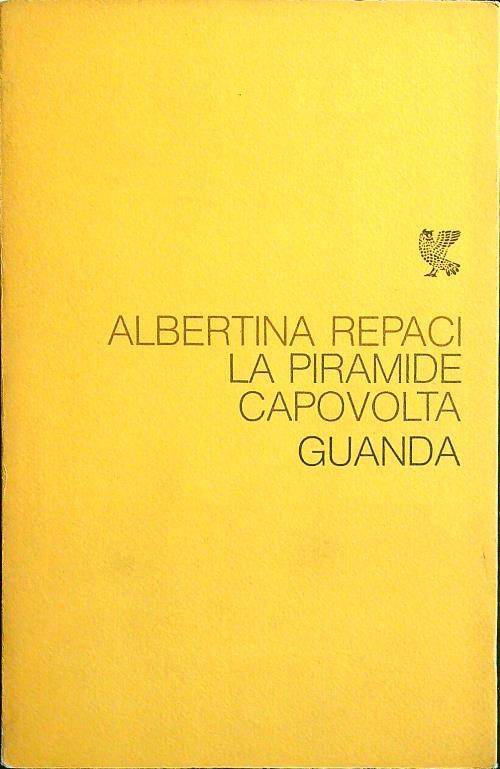 La piramide capovolta - Albertina Repaci - copertina