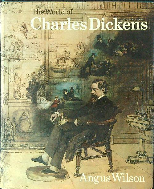 The world of Charles Dickens
