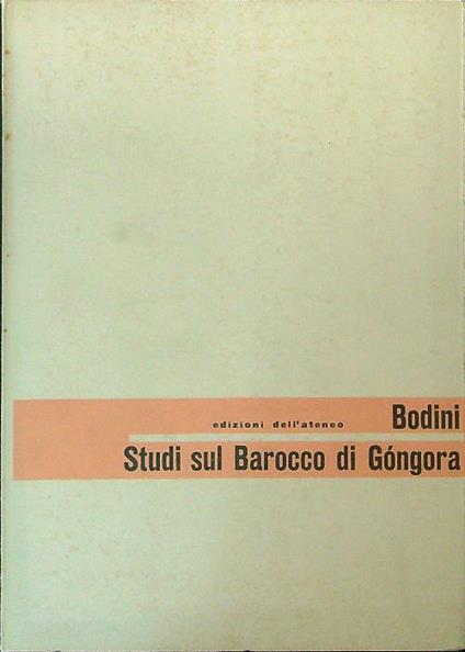 Studi sul barocco di Gongora - Vittorio Bodini - copertina