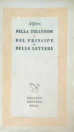 Della tirannide, del principe e delle lettere