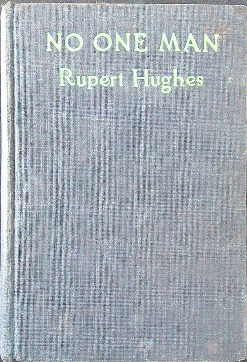 No one man - Rupert Hughes - copertina