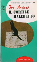 Il cortile maledetto