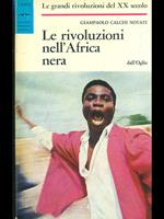 Le rivoluzioni nell'Africa nera