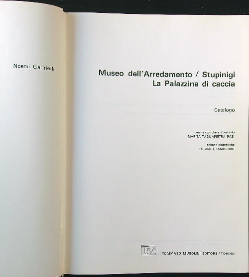 Museo dell'Arredamento Stupinigi. La Palazzina di caccia - Noemi Gabrielli - copertina