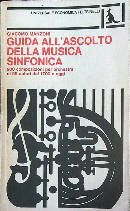 Guida all'ascolto della musica sinfonica - Giacomo Manzoni - copertina