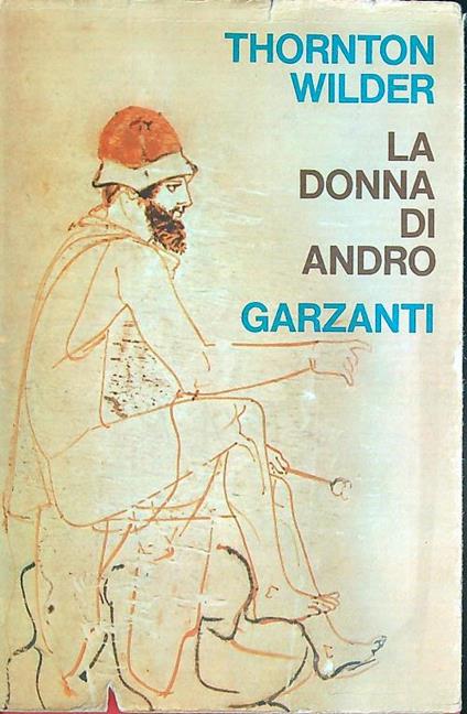 La donna di Andro. La Cabala - T. Wilder - copertina