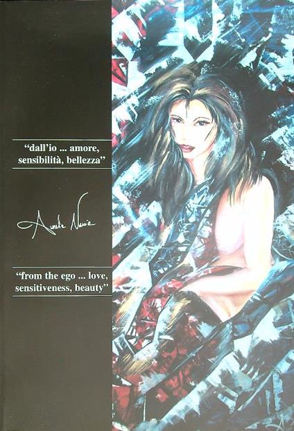 Aurelia Nania. 'Dall'io.. amore, sensibilità, bellezzà - copertina