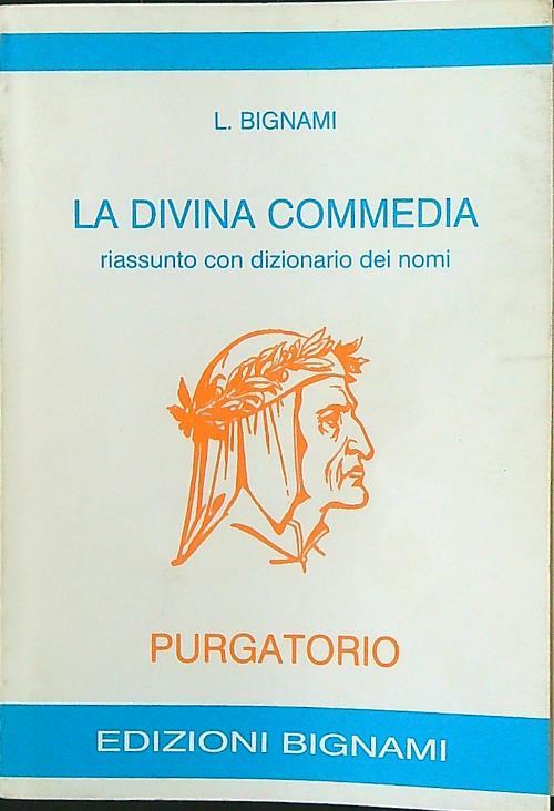 La divina commedia. Purgatorio - Lorenzo Bignami - copertina