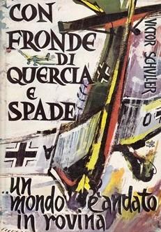 Con fronde di quercia e spade - Victor Schuller - copertina
