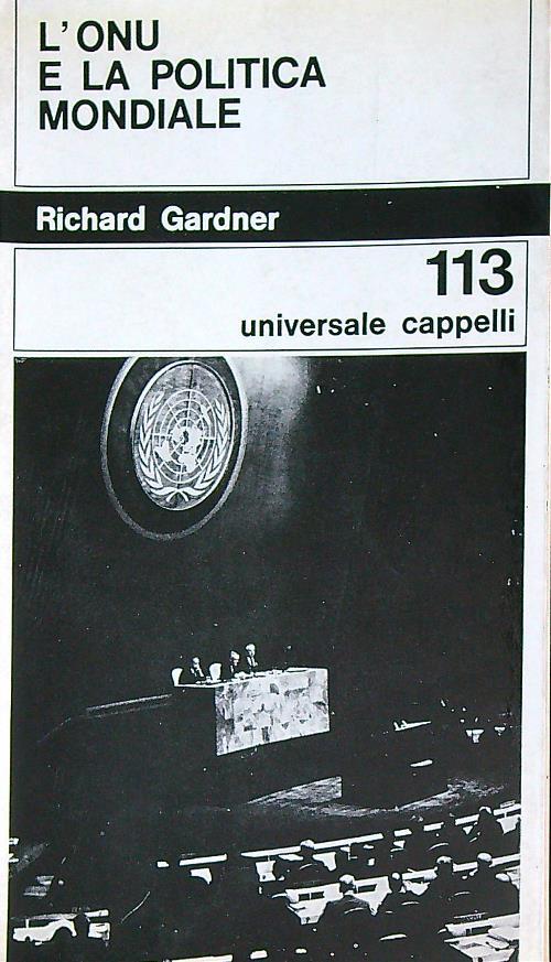 L' Onu e la politica mondiale