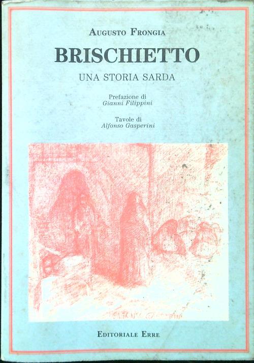 Brischietto. Una storia sarda