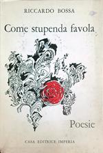 Come stupenda favola