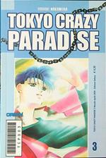 Tokyo crazy paradise 3