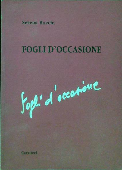 Fogli d'occasione - Serena Bocchi - copertina