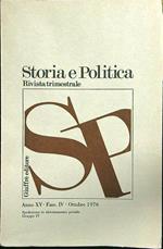 Storia e politica anno XV fasc IV ottobre 1976