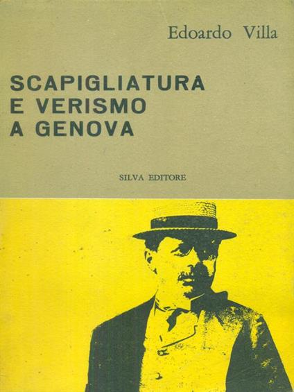 Scapigliatura e verismo a Genova - Edoardo Villa - copertina