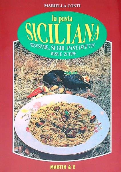 La pasta Siciliana - Mariella Conti - copertina