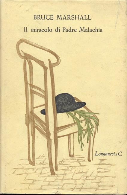 Il miracolo di Padre Malachia - Bruce Marshall - copertina