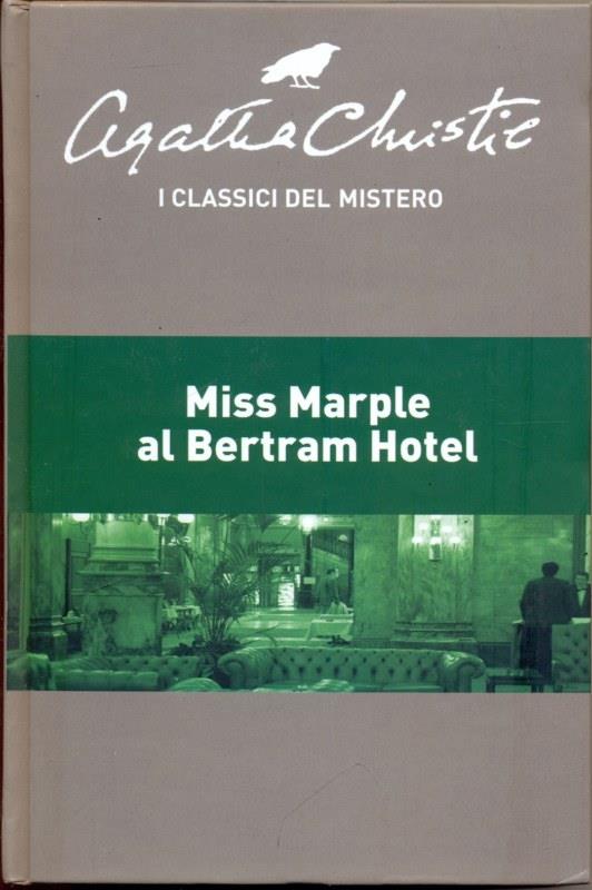 Miss Marple al Bertram Hotel