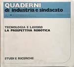 Quaderni di industria e sindacato n.6 gennaio-marzo 1981
