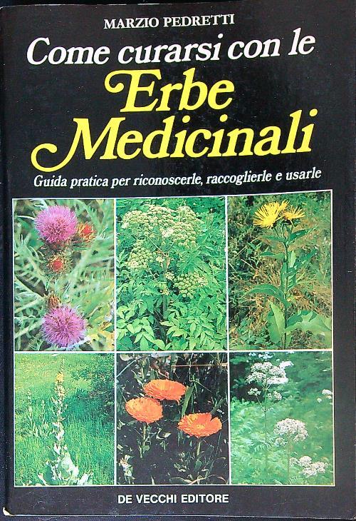 Come curarsi con le erbe medicinali - Marzio Pedretti - copertina