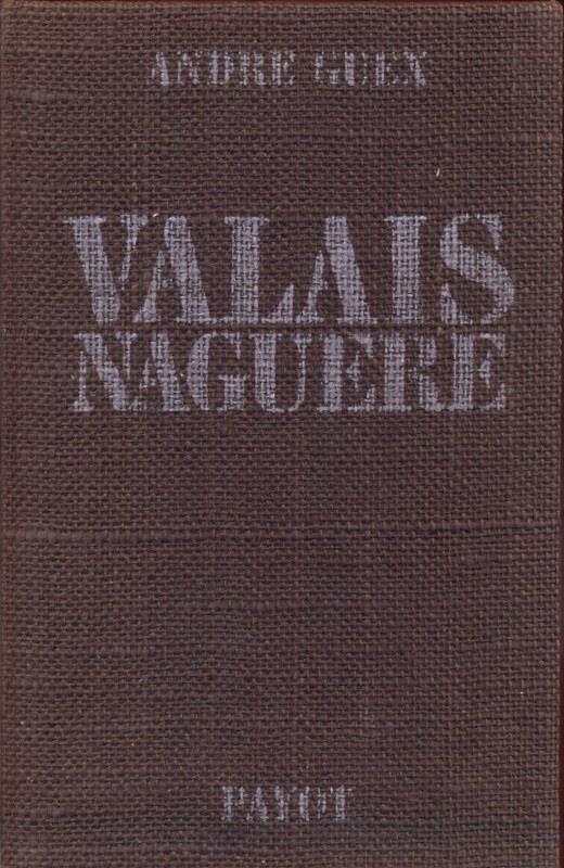 Valais Naguere - Andre Guex - copertina