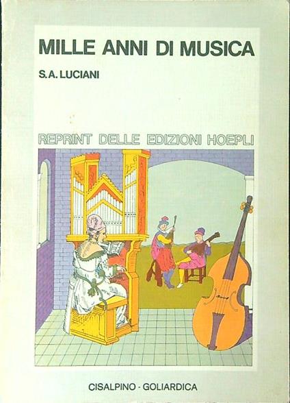 Mille anni di musica - S. A. Luciani - copertina