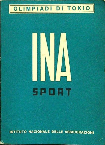 INA sport - Olimpiadi di Tokio - copertina