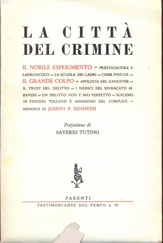 La città del crimine - Joseph F. Dinneen - copertina
