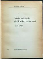 Storia universale degli ultimi cento anni 1815-1920