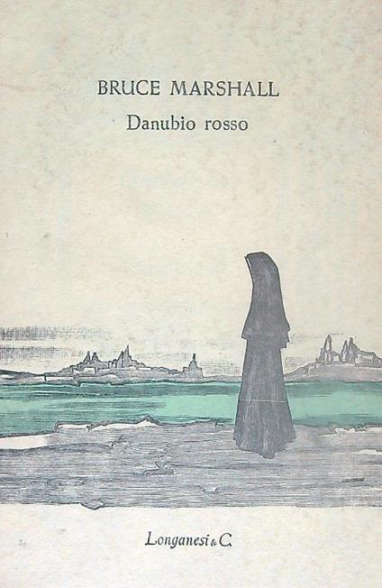 Danubio rosso - Bruce Marshall - copertina