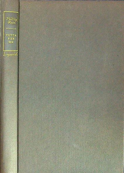 Tutta per me - Phillip Race - copertina