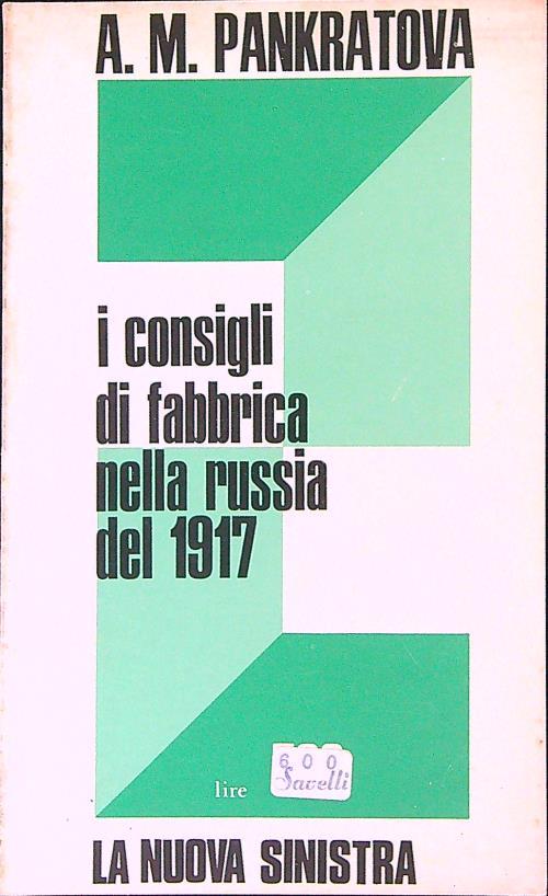 I consigli di fabbrica nella Russia del 1917