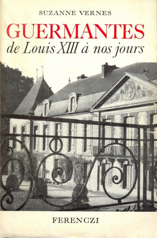 Guermantes de Louis XIII a nos jours  - Suzanne Vernes - copertina