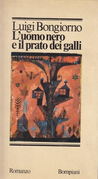 L' uomo nero e il prato dei galli