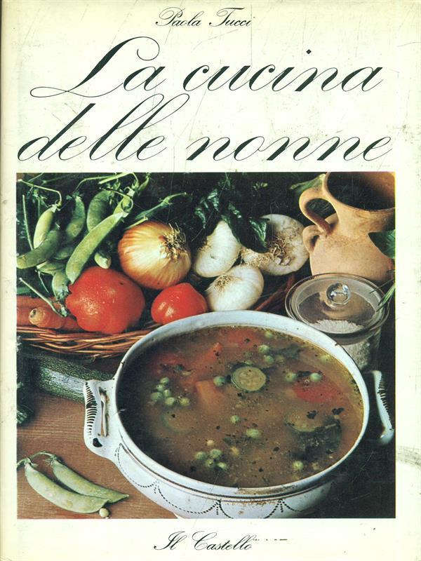 La cucina delle nonne