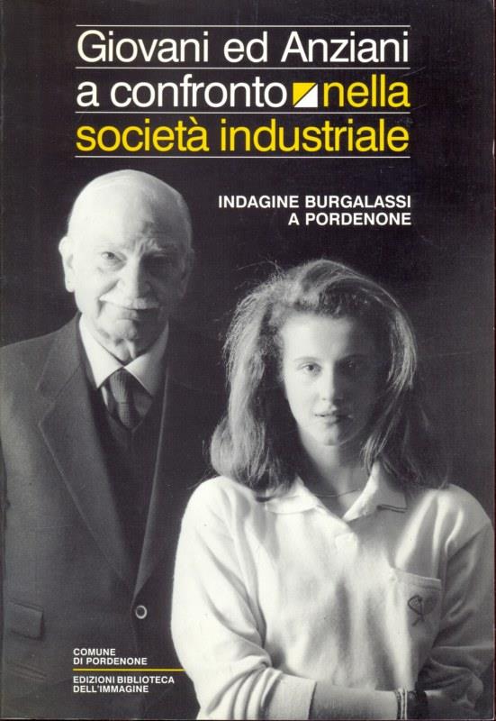 Giovani ed anziani a confronto nella società industriale