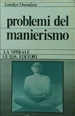 Problemi del manierismo