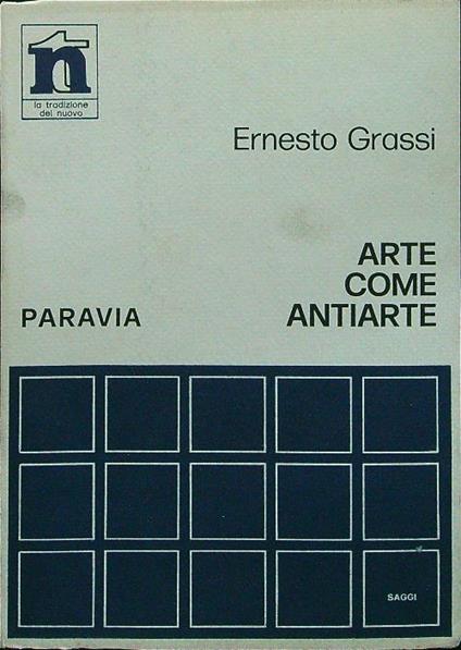 Arte come antiarte - Ernesto Grassi - copertina