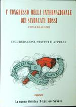 1 congresso della internazionale dei sindacati rossi 3-19 luglio 1921