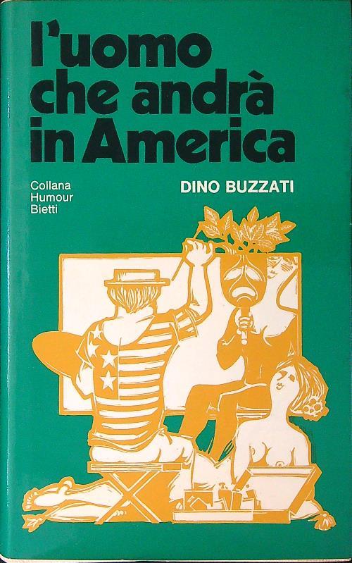 L' uomo che andrà in America