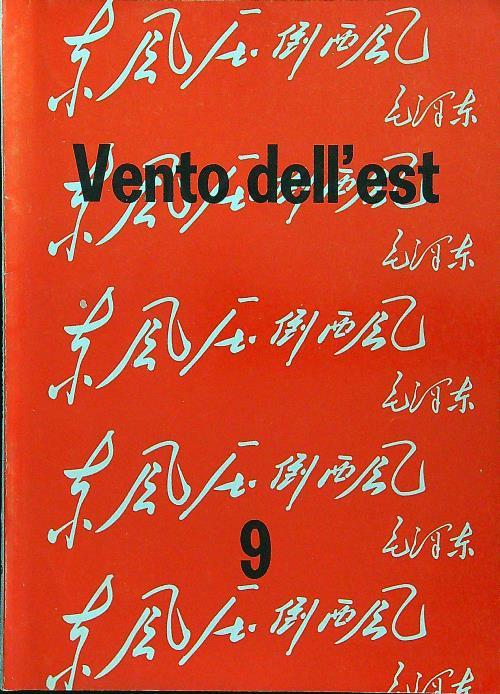 Vento dell'est 9