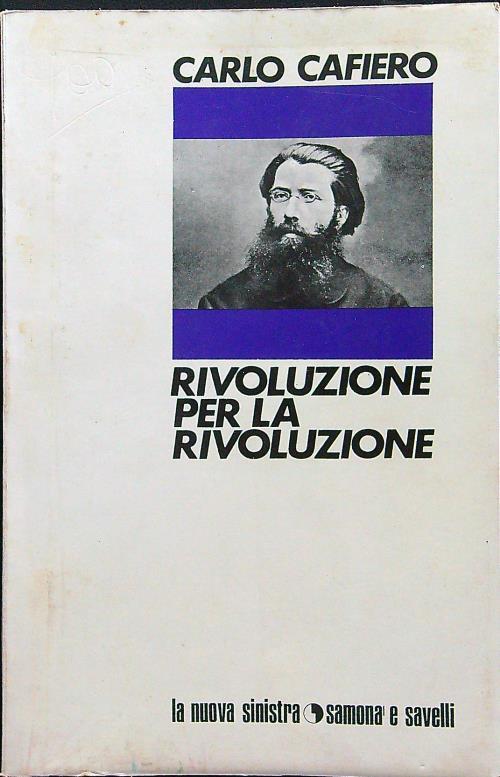 Rivoluzione per la rivoluzione